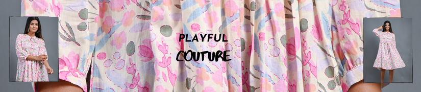 Playful Couture | Dresses For a young & peppy girl in every woman